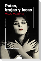 Putas, brujas y locas