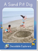 A Sand Pit Dig