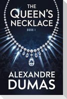 The Queen's Necklace - Book 1