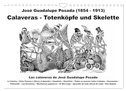 Calaveras - Totenköpfe und Skelette (Wandkalender 2025 DIN A4 quer), CALVENDO Monatskalender