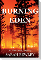 Burning Eden