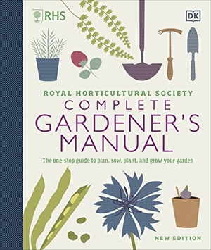 RHS Complete Gardener's Manual - The one-stop guide to plan, sow, plant, and grow your garden. Dorling Kindersley Ltd., 2020.