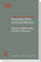 Personality, Roles, and Social Behavior