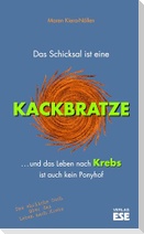 Das Schicksal ist eine Kackbratze