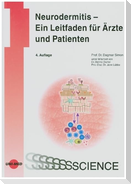 Neurodermitis - Ein Leitfaden für Ärzte und Patienten