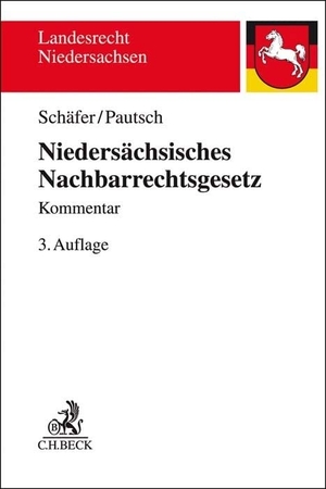 Schäfer, Heinrich / Schäfer, Ingeborg et al. Niedersächsisches Nachbarrechtsgesetz. C.H. Beck, 2021.