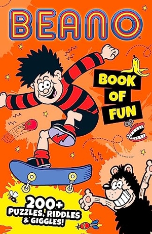 Beano / I P Daley. Beano Book of Fun - 200+ Puzzles, Riddles & Giggles!. HarperCollins Publishers, 2023.