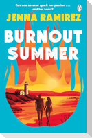 Burnout Summer