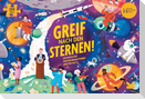 Greif nach den Sternen!