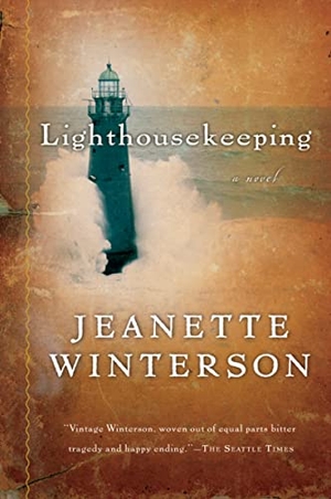 Winterson, Jeanette. Lighthousekeeping. HARVEST BOOKS, 2006.