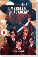Young Blood (An Umbrella Academy YA Novel)