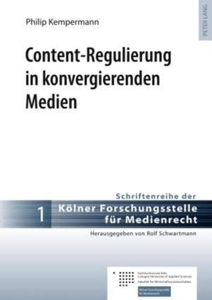 Kempermann, Philip. Content-Regulierung in konvergierenden Medien. Peter Lang, 2010.