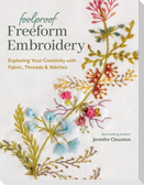 Foolproof Freeform Embroidery