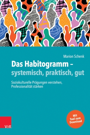 Schenk, Marion. Das Habitogramm - systemisch, praktisch, gut - Soziokulturelle Prägungen verstehen, Professionalität stärken. Vandenhoeck + Ruprecht, 2023.