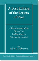 A Lost Edition of the Letters of Paul