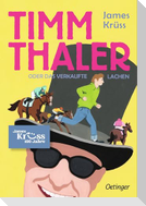 Timm Thaler oder Das verkaufte Lachen