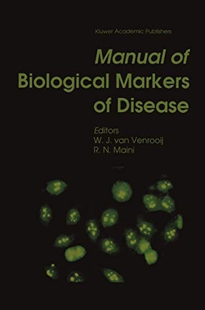 Maini, Ravinder N. / W. J. Van Venrooij (Hrsg.). Manual of Biological Markers of Disease. Springer Netherlands, 2013.