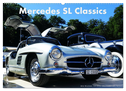 Mercedes SL Classics (Wandkalender 2024 DIN A2 quer), CALVENDO Monatskalender