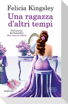 Una ragazza d'altri tempi