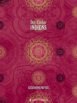 Der Zauber Indiens Geschenkpapier-Heft - Motiv Pinke Pracht - 2 x 5 Bögen. Gerstenberg Verlag, 2019.