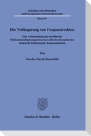 Die Verlängerung von Frequenzrechten