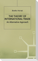 Theory of International Trade