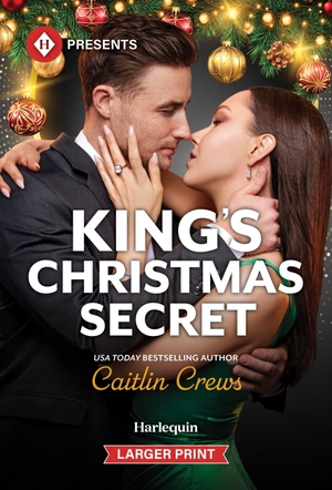 Crews, Caitlin. King's Christmas Secret. Harlequin, 2026.