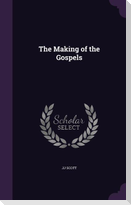 The Making of the Gospels
