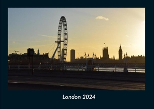 Tobias Becker. London 2024 Fotokalender DIN A4 - Monatskalender mit Bild-Motiven aus Orten und Städten, Ländern und Kontinenten. Vero Kalender, 2023.