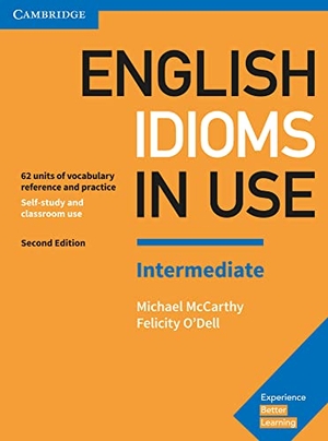 English Idioms in Use. Intermediate. 2nd Edition. Book with answers. Klett Sprachen GmbH, 2017.