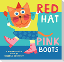 Red Hat, Pink Boots