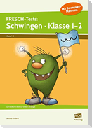 FRESCH-Tests: Schwingen - Klasse 1-2
