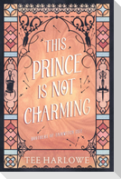 This Prince Is Not Charming