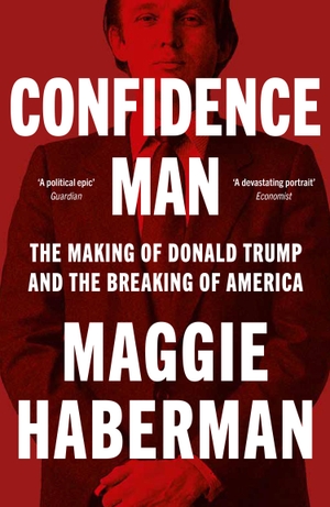 Haberman, Maggie. Confidence Man. Harpercollins, 2024.