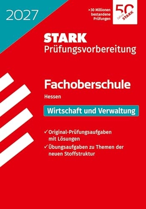 STARK Wirtschaft und Verwaltung - Abschlussprüfung FOS 2027 Hessen - Prüfungsvorbereitung. Stark Verlag GmbH, 2026.