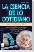 La ciencia de lo cotidiano