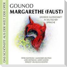 Gounod: Margarethe (Faust)