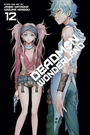 Kataoka, Jinsei. Deadman Wonderland, Vol. 12. Viz Media, 2015.