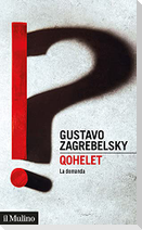 Qohelet. La domanda