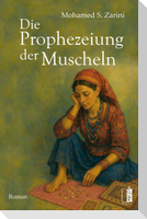 Die Prophezeiung der Muscheln