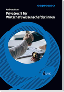 Privatrecht für Wirtschaftswissenschaftler:innen
