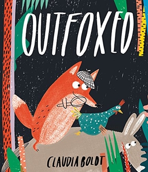 Boldt, Claudia. Outfoxed. Tate Publishing, 2016.