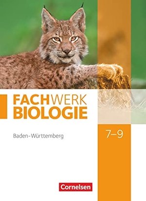 Dörflinger, Ulrike / Hampl, Udo et al. Fachwerk Biologie 7.-9. Schuljahr - Baden-Württemberg - Schülerbuch. Cornelsen Verlag GmbH, 2017.