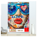 Liebe - sag ja (hochwertiger Premium Wandkalender 2025 DIN A2 hoch), Kunstdruck in Hochglanz