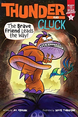 Esbaum, Jill. The Brave Friend Leads the Way! - Ready-To-Read Graphics Level 1. Simon Spotlight, 2021.