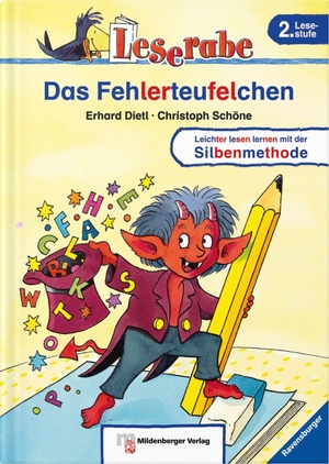 Dietl, Erhard. Leserabe - Das Fehlerteufelchen - Leichter lesen lernen mit der Silbenmethode. 2. Lesestufe. Mildenberger Verlag GmbH, 2010.