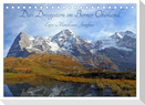Das Dreigestirn im Berner Oberland. Eiger, Mönch und Jungfrau (Tischkalender 2025 DIN A5 quer), CALVENDO Monatskalender