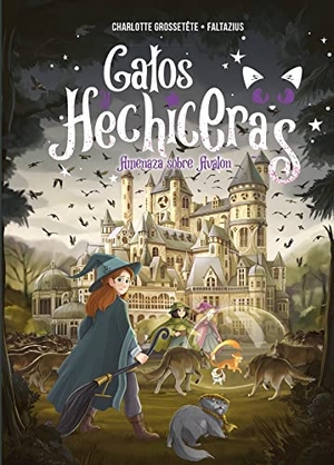 Grossetete, Charlotte. Gatos Y Hechiceras - Vol II. Obelisco, 2024.