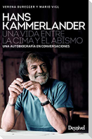 Hans Kammerlander : una vida entre la cima y el abismo