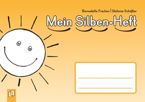 Frechen, Bernadette / Stefanie Schößler. Mein Silben-Heft. Verlag an der Ruhr GmbH, 2011.